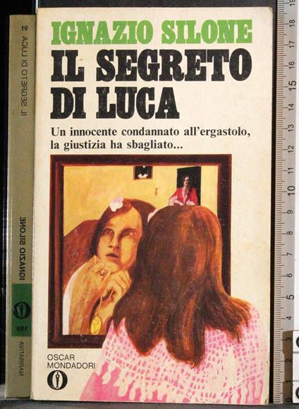 Il segreto di Luca - Ignazio Silone - copertina