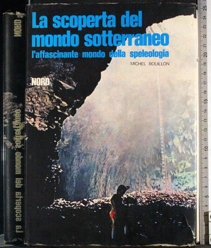 scoperta del mondo sotterraneo - copertina