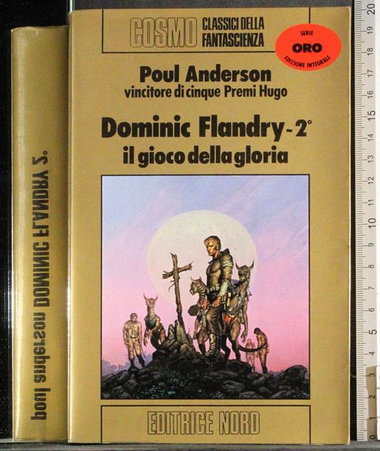Dominic Flandry 2. Il gioco della gloria - Poul Anderson - copertina