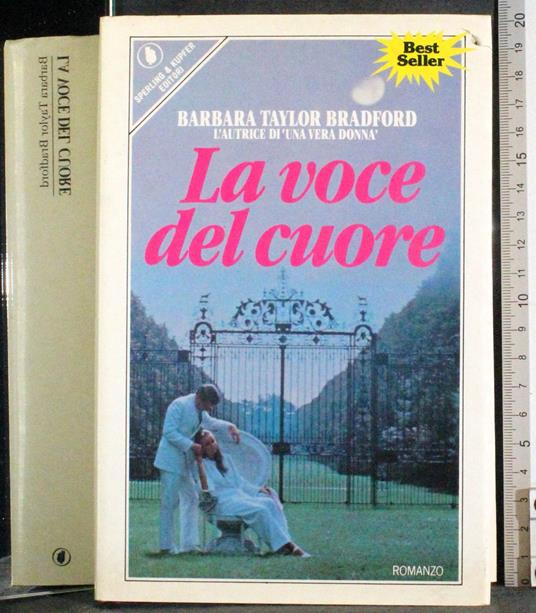 voce del cuore - Barbara Taylor Bradford - copertina