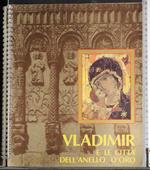 Vladimir e le città dell'anello d'oro