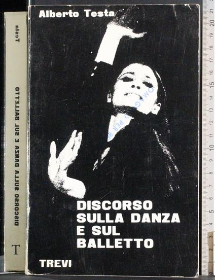 Discorso sulla danza e sul balletto - Alberto Testa - copertina