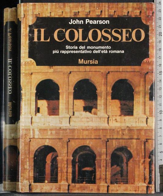 Il colosseo - John Pearson - copertina