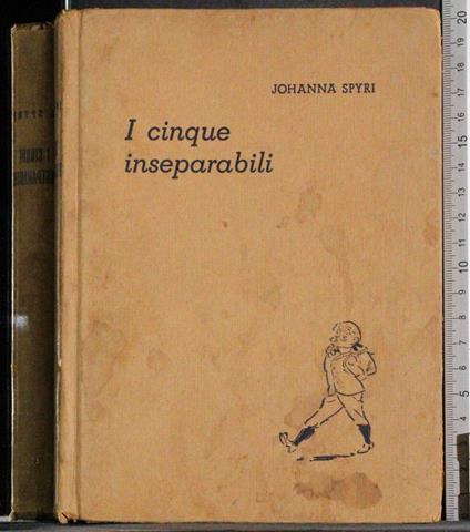 I cinque inseparabili - Johanna Spyri - copertina