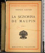 signorina de Maupin. Vol 1