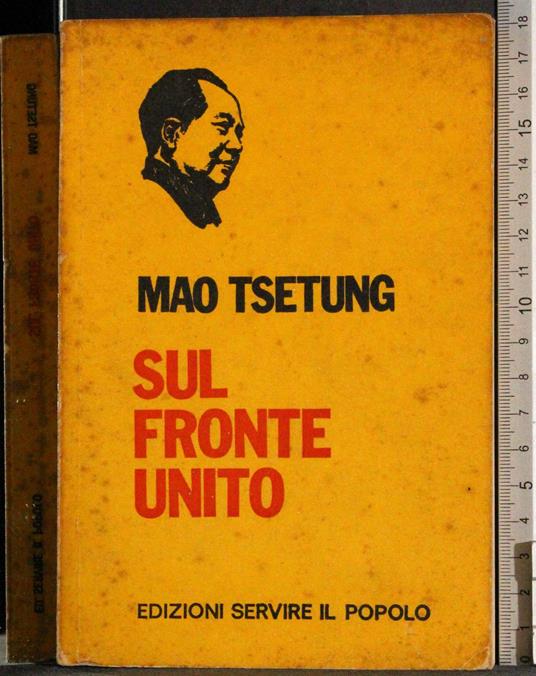 Sul fronte unito - Tse-tung Mao - copertina