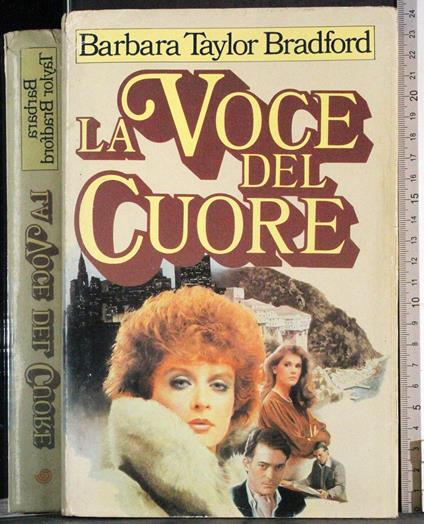 voce del cuore - Barbara Taylor Bradford - copertina