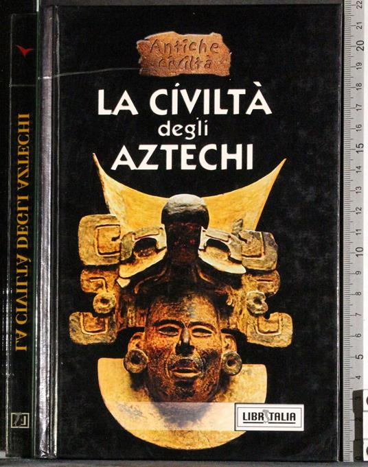 civiltà degli Aztechi - G. Valerio Catullo - copertina