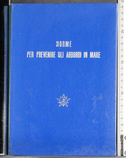 Norme per prevenire gli abbordi in mare - G. Valerio Catullo - copertina