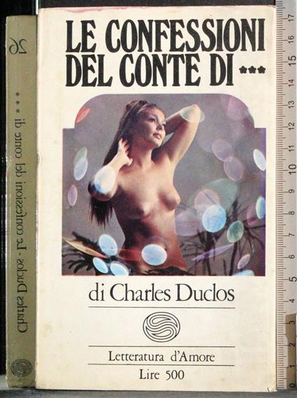 Le confessioni del conte*** - Charles Duclos - copertina