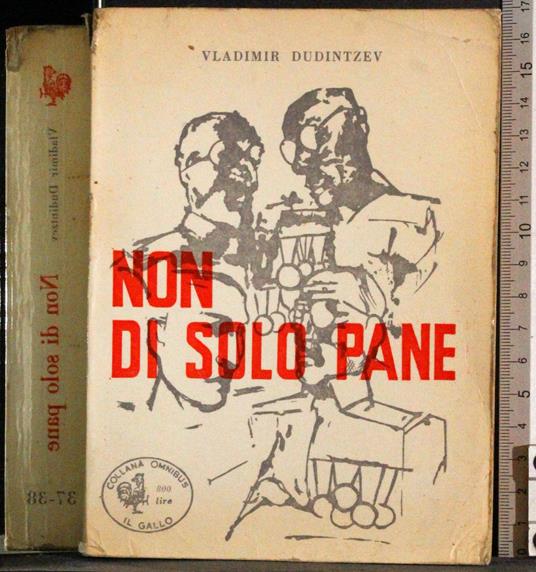 Non di solo pane - Vladimir Dudintzev - copertina