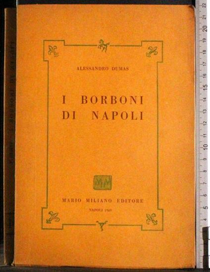 I Borboni di Napoli Vol 4 - Alexandre Dumas - copertina