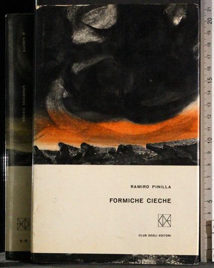 Formiche cieche - Ramiro Pinilla - copertina