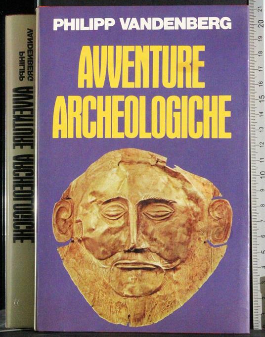 Avventure archeologiche - Philipp Vandenberg - copertina