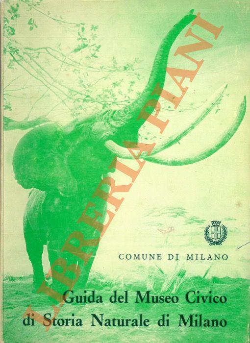Guida del Museo Civico di Storia Naturale di Milano. IX edizione - Cesare Conci - copertina