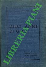 Dieci anni già