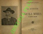 Le avventure di Nicola Morra ex bandito pugliese