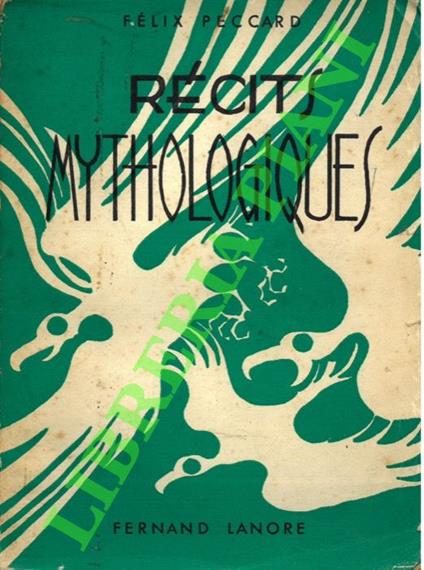 Recits Mythologiques - copertina