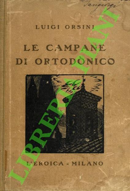 Le campane di Ortodonico - Luigi Orsini - copertina