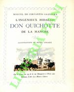L' ingénieux hidalgo Don Quichotte de la Manche. Illustrations par Henry Lemarié.