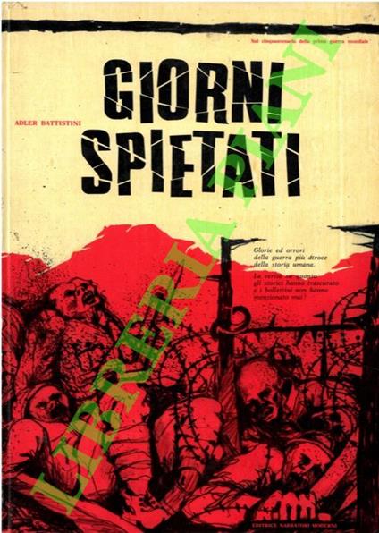 Giorni spietati - Adler Battistini - copertina