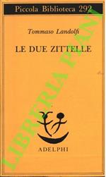 Le due zitelle