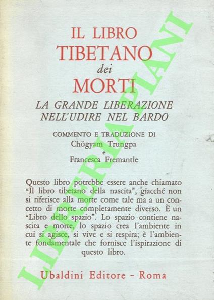 Il libro tibetano dei morti. La grande liberazione nell'udire il bardo - copertina