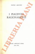 I piacevoli ragionamenti.