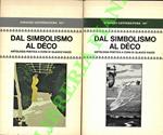 Dal simbolismo al déco. Antologia poetica cronologicamente disposta