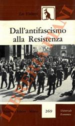 Dall'antifascismo alla Resistenza