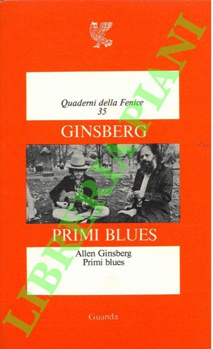 Primi blues. Rags, ballate e canti con l'armonium 1971 - 1975. A cura di Carlo A. Corsi - Allen Ginsberg - copertina