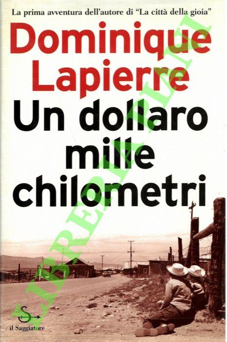Un dollaro mille chilometri