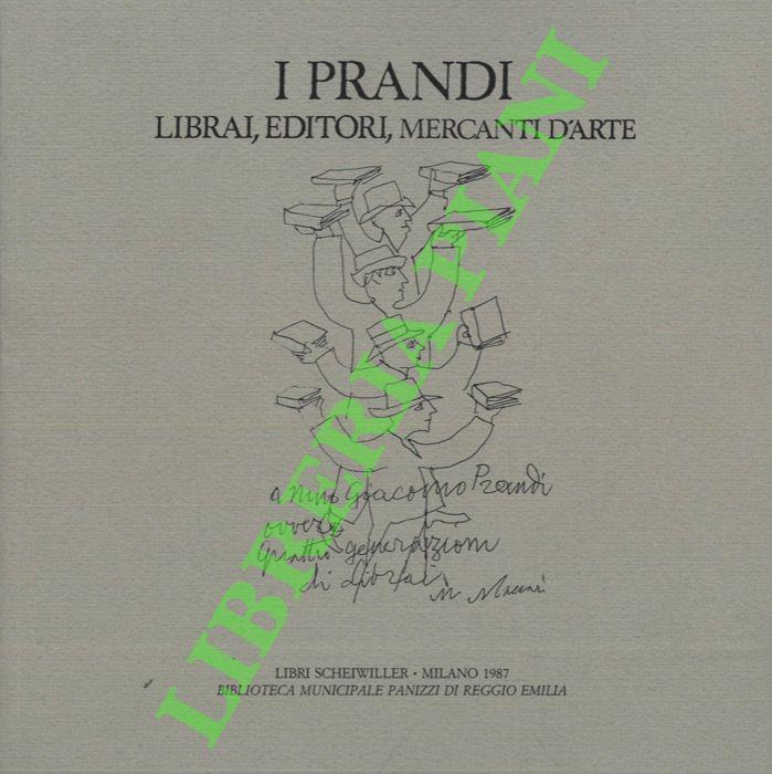 I Prandi. Librai, editori, mercanti d'arte