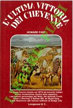 L' ultima vittoria dei Cheyenne