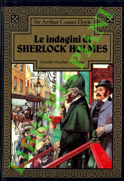 Le indagini di Sherlock Holmes - Arthur Conan Doyle - copertina