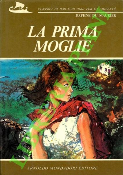 prima moglie - Daphne Du Maurier - copertina