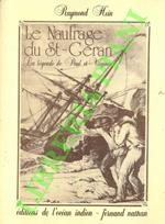 Le Naufrage du St-Geran. La légende de Paul et Virginie