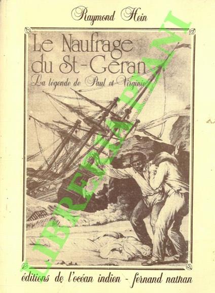 Le Naufrage du St-Geran. La légende de Paul et Virginie - copertina