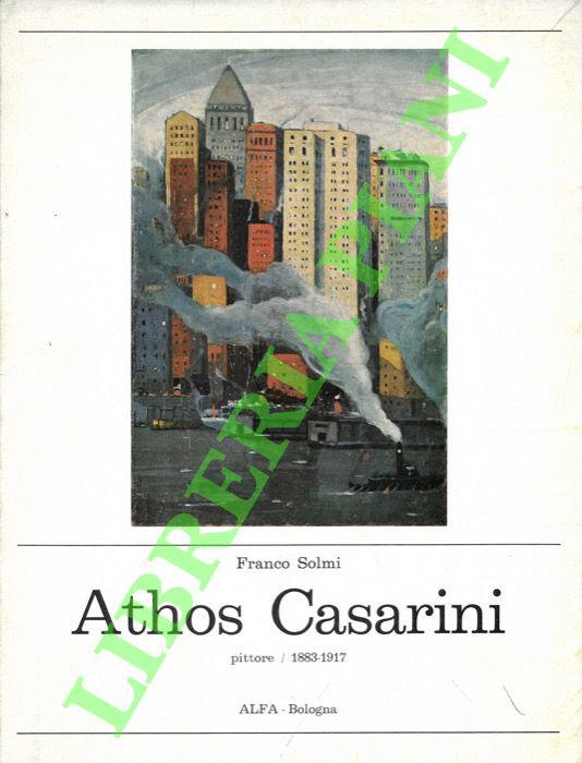 Athos Casarini. Pittore. 1883-1917