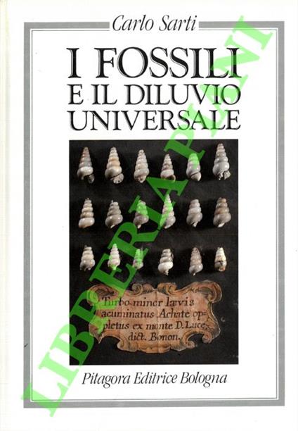 I fossili e il diluvio universale - Carlo Sarti - copertina