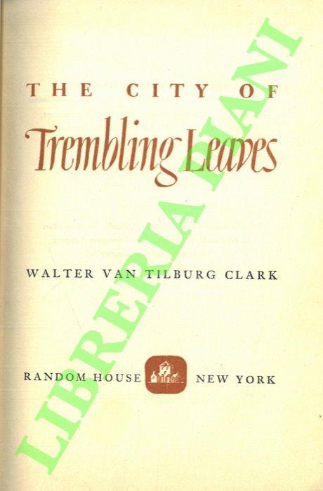 The City of Trembling Leaves