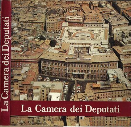 La Camera dei Deputati - copertina
