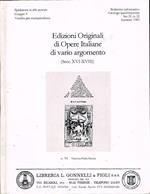 Edizioni Originali di Opere Italiane di vario argomento (Secc. XVI-XVIII)