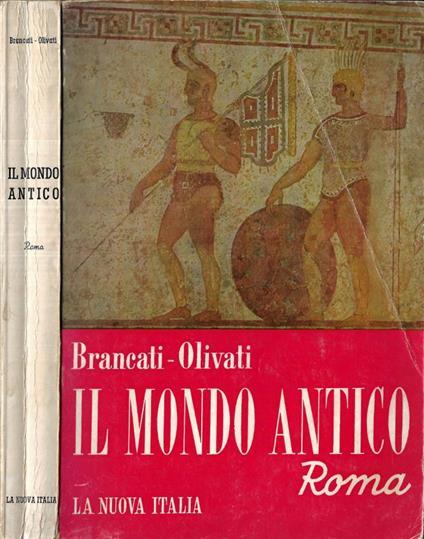 Il mondo antico Vol. II - Antonio Brancati - copertina