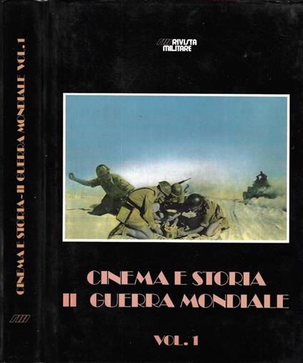 Cinema e storia . II guerra mondiale Vol. 1 - P. Marco De Santi - copertina
