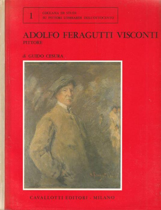 Adolfo Ferragutti Visconti - Guido Cesura - copertina