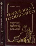 Medioevo maledetto
