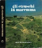 Gli Etruschi in Maremma