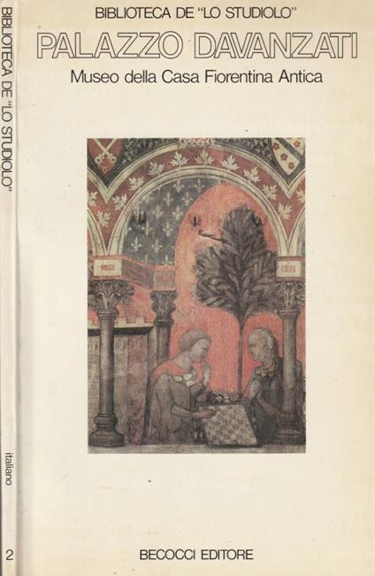 Palazzo Davanzati - Maria Fossi Todorow - copertina