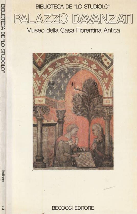 Palazzo Davanzati - Maria Fossi Todorow - copertina